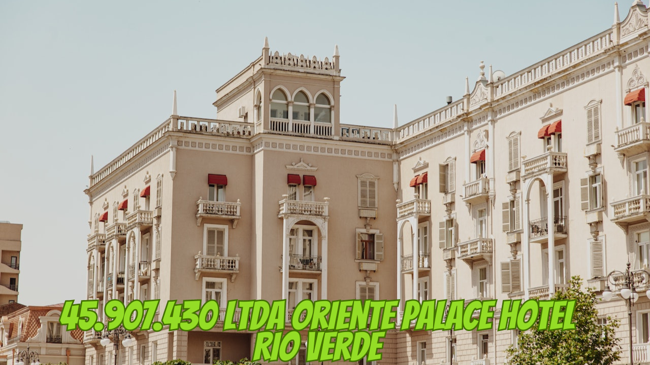 45.907.430 Ltda Oriente Palace Hotel Rio Verde - WSR