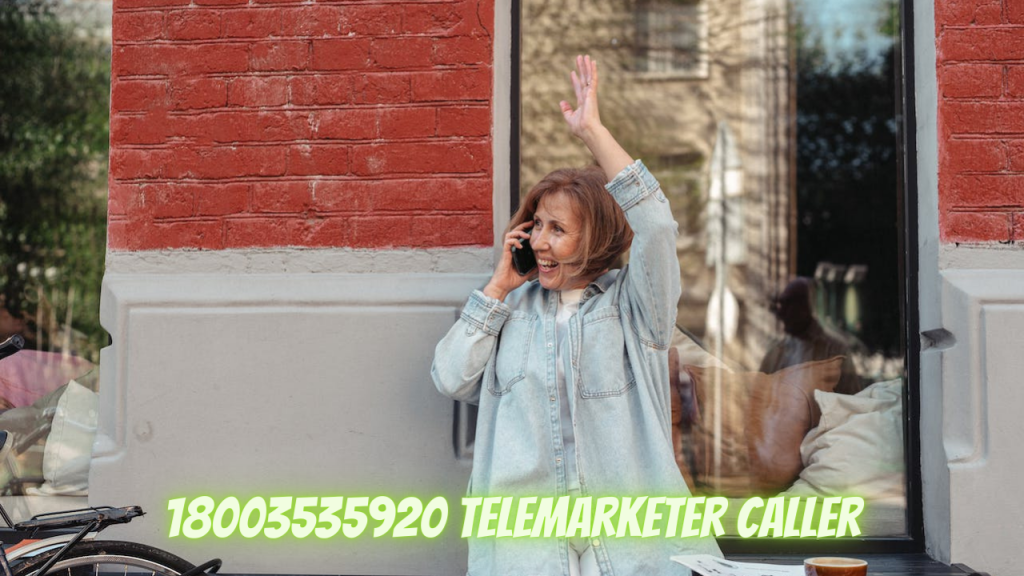 18003535920 Telemarketer Caller