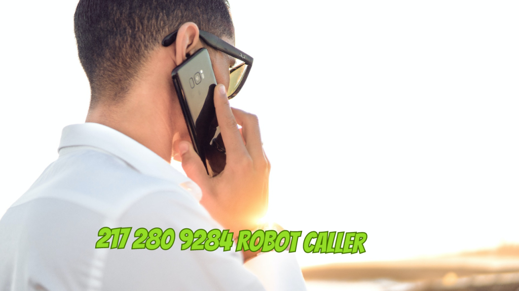 217 280 9284 Robot Caller
